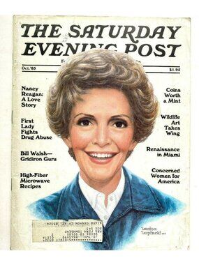 VTG Saturday Evening Post Oct 1985 Nancy Reagan a love story Bill Walsh